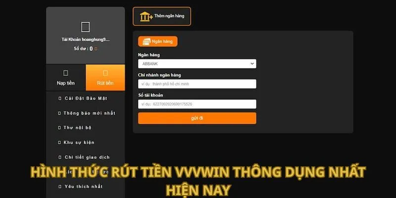 hinh-thuc-rut-tien-vvvwin-thong-dung-nhat-hien-nay
