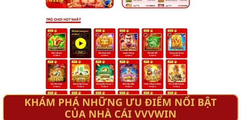 kham-pha-nhung-uu-diem-noi-bat-cua-nha-cai-vvvwin